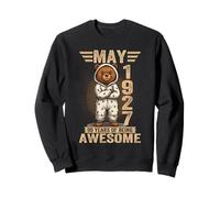 99 Year Old May 1927 Teddy Bear 99th Birthday Women Sweatshirt