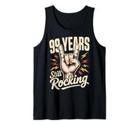 99 Years Still Rocking 99th Birthday Funny 99 Birthday Tank Top