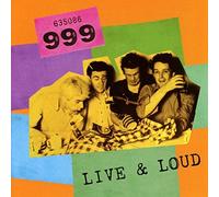 999 - Live and Loud
