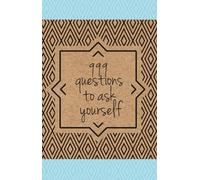 999 questions to ask yourself