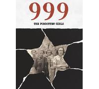 999: The Forgotten Girls