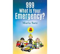 999: What is Your Emergency?