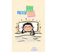 9999 Ways to Fall Asleep