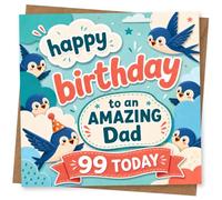 99th Birthday Card for Dad, Blue Birds, Clouds, 99 Today