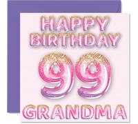 99th Birthday Card for Grandma - Pink & Purple Glitter Balloons - Happy Birthday Cards for 99 Year Old Grandma from Grandson Granddaughter, 145mm Bday Greeting Cards Gift