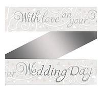 9ft Banner with Love On Your Wedding Day Metallic, Silver