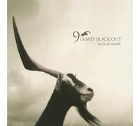 9goats Black Out - Devils in Bedside