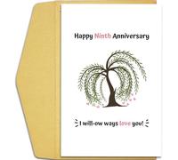9th Anniversary Card for Husband Wife, Funny 9th Wedding Anniversary Card, Willow Ninth Anniversary Pun Card, Sweet 9 Years Anniversary Card Gift for Men Women