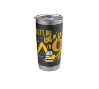 9th Birthday Digger Let's dig and Play 9 Years Stainless Steel Insulated Tumbler