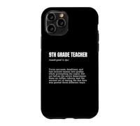 9th Grade Teacher Definition Funny Back to School Case for iPhone 11 Pro
