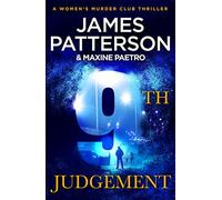 9th Judgement : Women and children will be the first to die... (Women’s Murder Club 9)
