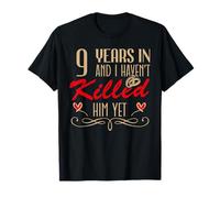 9th Wedding Anniversary Couples Married 9 Years Funny T-Shirt