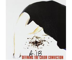 A.18 - Defining the Colour Conviction [7"] [VINYL]