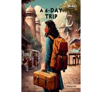A 4-Day Trip