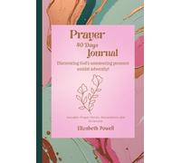 A 40-Day Guided Prayer Journal of Reflection, Renewal and Transformation: Deepen Your Relationship with Christ through Daily Scriptures, Declarations and Powerful Prayer Points