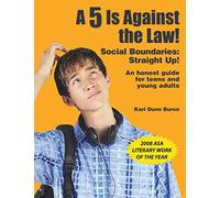 A 5 is Against the Law!: Social Boundaries: Straight Up!