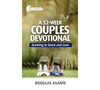 A 52-Week Couples Devotional: Growing in Grace and Love (Devotionals)
