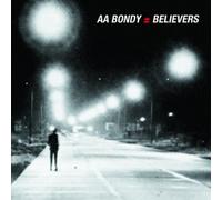 A.A. Bondy – Believers – Vinyl