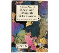 A A Color Atlas of Rocks and Minerals in Thin Sectio N
