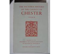 A A History of the County of Chester – Volume III: 3 (Victoria County History)