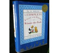 A. A. Milne: Complete Tales and Poems