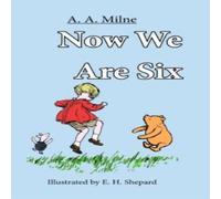 A. A. Milne Now We are SIx Hardcover Book A. A. Milne Multicolor