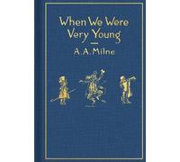 A. A. Milne When We Were Very Young: Classic Gift Edition (Hardback) (US IMPORT)