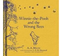 A. A. Milne Winnie-the-Pooh: Winnie-the-Pooh & the Wrong Bees Hardback Book A. A. Milne Multicolor