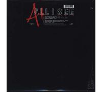All I See [12" VINYL]