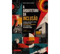 A ARQUITETURA DA INCLUSÃO: Cidadania, participação e justiça no confronto entre universalismo e pluralidade em Seyla Benhabib e Iris Marion Young