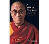 A Arte da Felicidade (Em Portuguese do Brasil)
