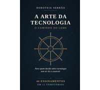 A Arte da Tecnologia: O caminho do leme