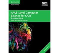 Cambridge University Press - A/AS Level Computer Science (OCR) Student Book - Digital Access 2 Years