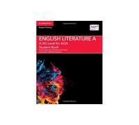 A/AS Level English Literature A for AQA Student Book – Cambridge University Press