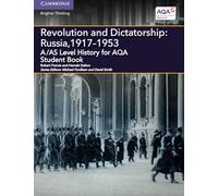 A/AS Level History for AQA Revolution and Dictatorship: Russia, 1917-1953 (A Level (AS) History AQA)