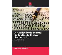 A Avaliação do Manual de Inglês do Ensino Secundário: 1.º ano iraniano