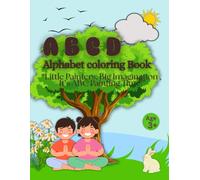A B C D Fun Time, Alphabet Coloring Book with Many Cute Objects, A to Z Alphabet Coloring Book: Art, Drawing, Education
