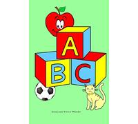 A B C: The Amazing Alphabet Book