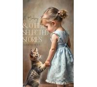 A Baby Tramp & Other Selected Stories