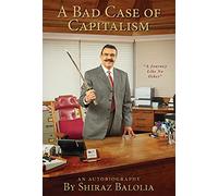 A Bad Case Of Capitalism
