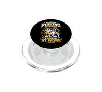 A Bad Day Fishing Is Better Than A Good Day At Work PopSockets PopGrip for MagSafe