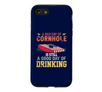 A Bad Day of Cornhole Is Still A Good Day Drinking Case for iPhone SE (2020) / 7/8