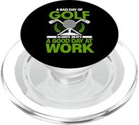 A Bad Day Of Golf Always Beats a Good Day At Work PopSockets PopGrip for MagSafe