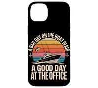 A Bad Day On The Boat Beats A Good Day At The Office Case for iPhone 14 Plus