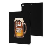A Bad Day to Be Beer Cute Tablet Case Unisex Slim Hard Protective Cover Compatible with iPad 9th/ 8th/ 7th