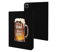 A Bad Day to Be Beer Cute Tablet Case Unisex Slim Hard Protective Cover Compatible with iPad 9th/ 8th/ 7th