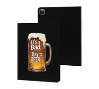 A Bad Day to Be Beer Cute Tablet Case Unisex Slim Hard Protective Cover Compatible with iPad 9th/ 8th/ 7th