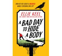 A Bad Day to Hide a Body