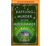 A Baffling Murder at the Midsummer Ball (A Dizzy Heights Mystery)