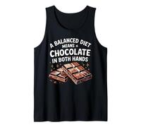 A Balanced Diet Means Chocolate in Both Hands Cocoa Lover Tank Top